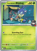 015  Team Rocket’s Blipbug (DRI)