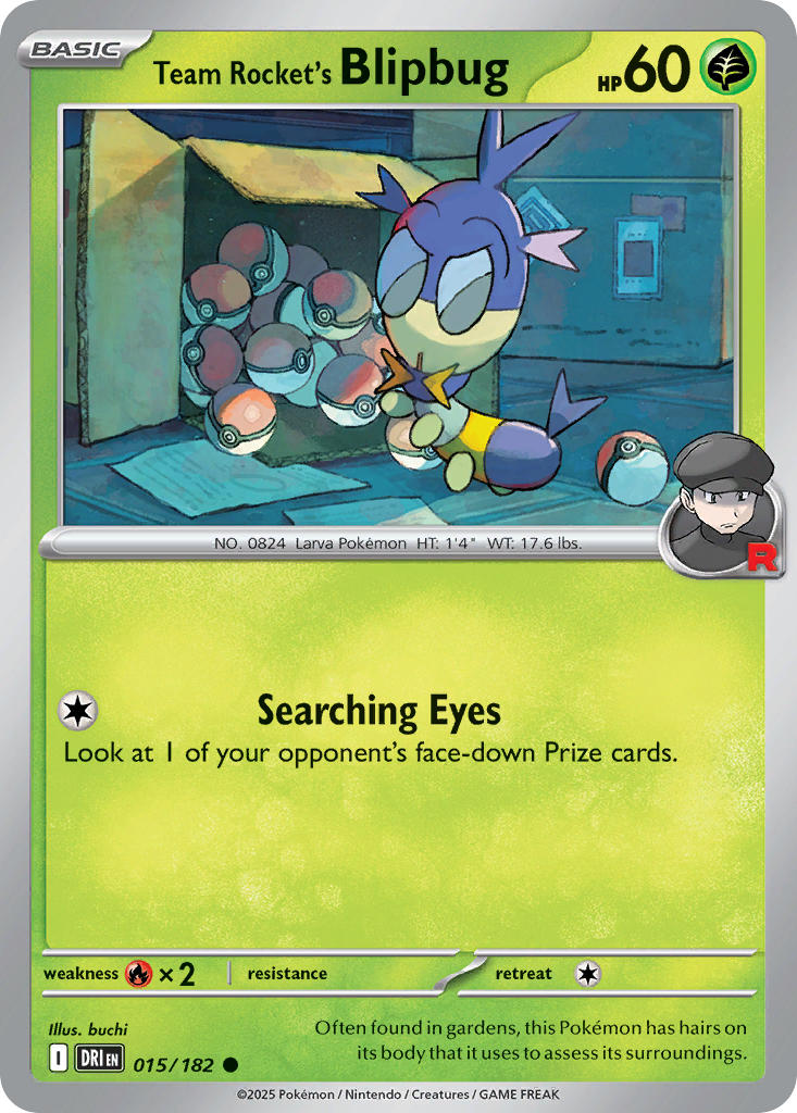 015  Team Rocket’s Blipbug (DRI)