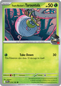 019  Team Rocket’s Tarountula (DRI)