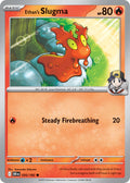 035  Ethan’s Slugma (DRI)