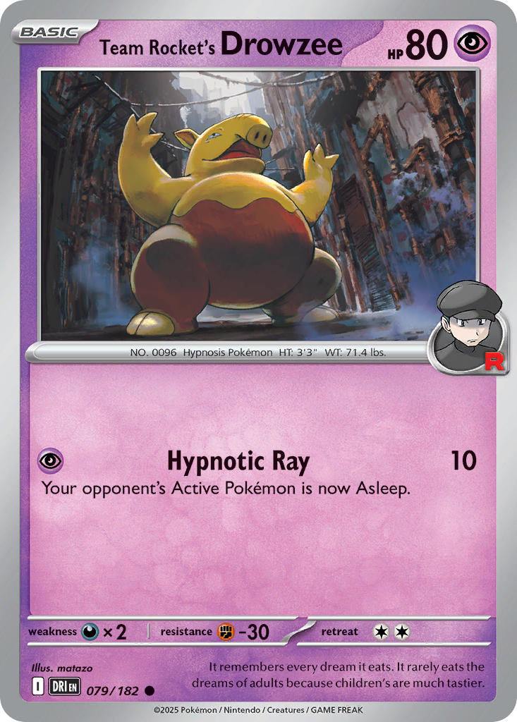 079  Team Rocket’s Drowzee (DRI)