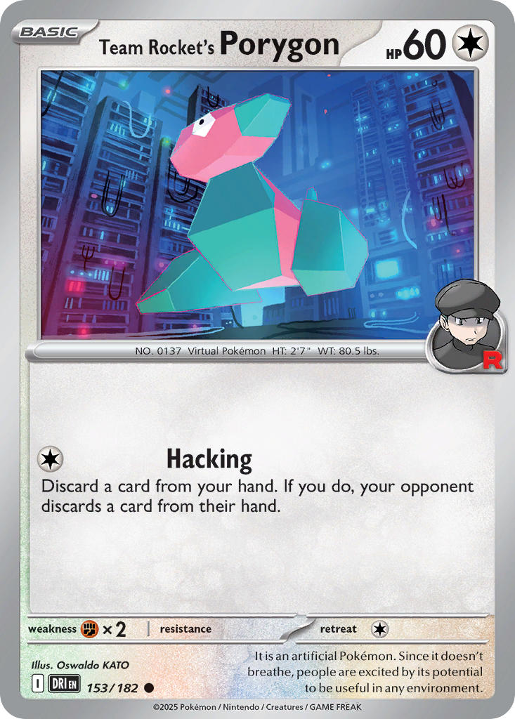 153  Team Rocket’s Porygon (DRI)