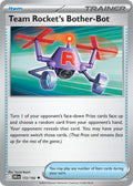 172  Team Rocket’s Bother-Bot (DRI)