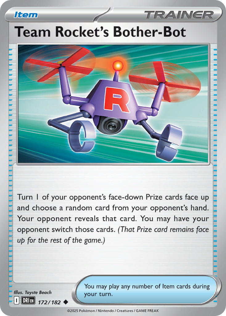 172  Team Rocket’s Bother-Bot (DRI)