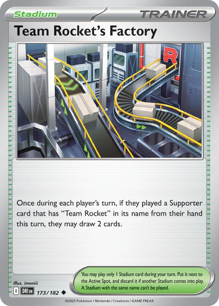 173  Team Rocket’s Factory (DRI)