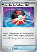 175  Team Rocket’s Great Ball (DRI)