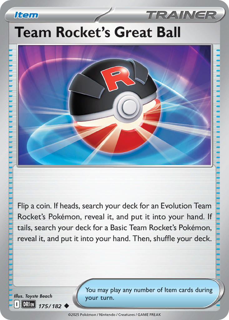 175  Team Rocket’s Great Ball (DRI)