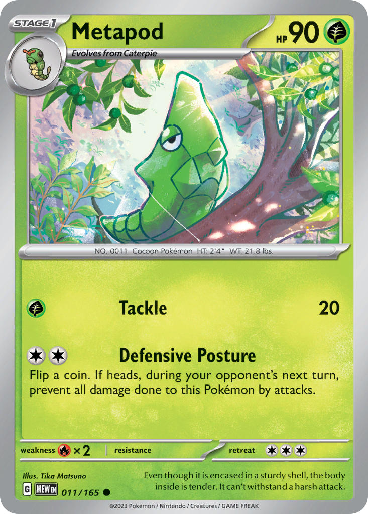 011 Metapod (MEW)